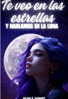 Te Veo en las Estrellas y Hablamos en La Luna 