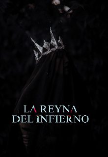 La reyna del infierno 