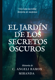 El Jardín de los Secretos Oscuros 