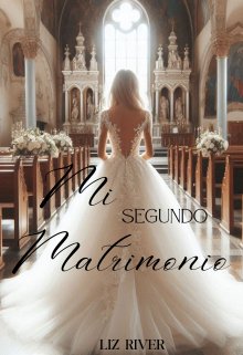 Mi Segundo Matrimonio