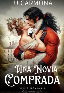 Una Novia Comprada (libro 1 - Serie novias)