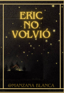 Eric no volvió 