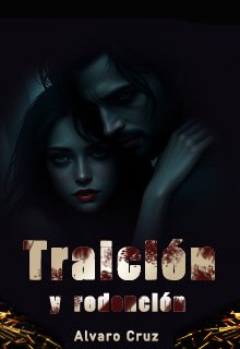 Traición y redención