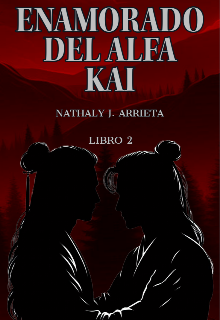 Enamorado Del Alfa Kai (libro 2) 