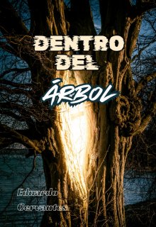 Dentro del Árbol