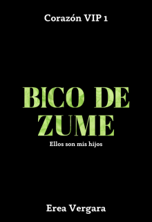 Bico de Zume | Ellos son mis hijos