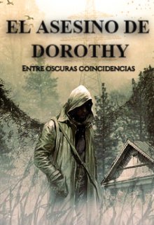 El Asesino De Dorothy