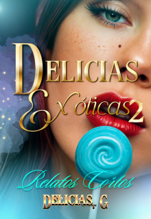 Delicias Exoticas 2