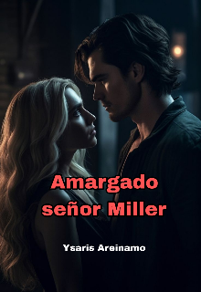 Amargado señor Miller