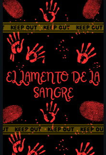 El Lamento De La Sangre