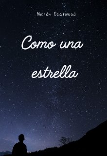 Como una estrella