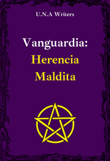 Vanguardia: Herencia Maldita