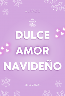 Dulce Amor Navideño