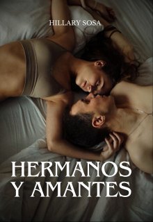 Hermanos y Amantes