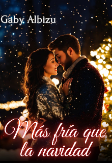 Más Fría Que La Navidad.