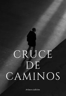 Cruce de caminos