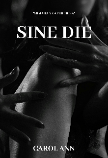 Sine Die