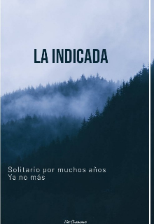 La Indicada 