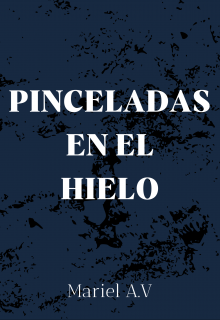 Pinceladas en el hielo