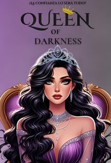 Queen Of Darkness (libro 1)