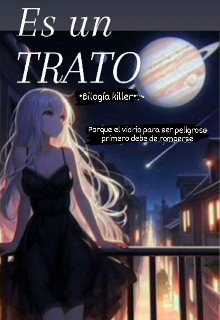 Es un trato 