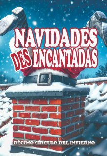 Navidades desencantadas