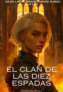 El Clan de las Diez Espadas