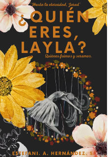 ¿quién eres, Layla?