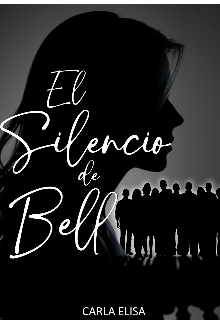 El silencio de Bell