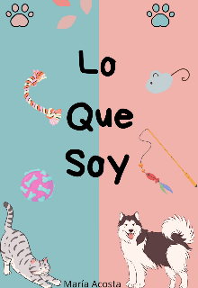 Lo que soy 