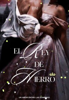 El Rey de Hierro