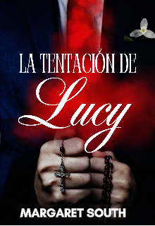 La TentaciÓn De Lucy