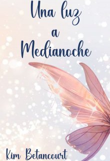 Una luz a Medianoche (libro 1)