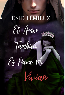 El Amor También Es Para Mí. Vivían