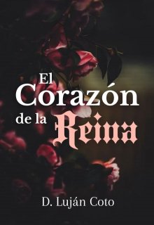 El corazón de la reina