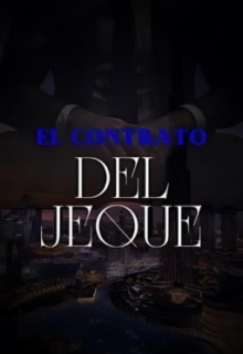 El Contrato Del Jeque