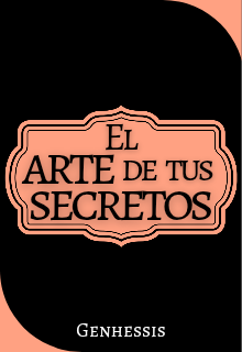 El arte de tus secretos 