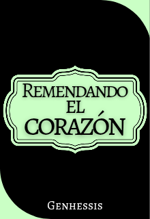 Remendando el corazón 