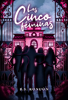 Las Cinco Féminas 