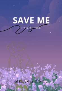 Save Me: Take Me Home (disponible en Amazon)