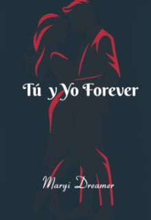 Tú y yo forever