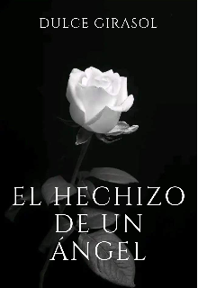 El hechizo de un ángel
