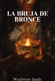 La Bruja De Bronce (benjicot Blackwood)