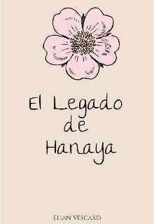 El Legado de Hanaya 