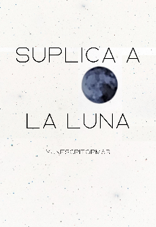 Súplica a la Luna