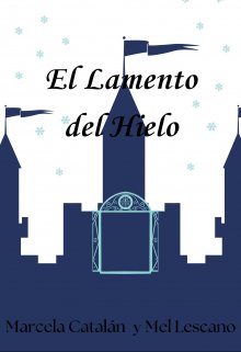 El Lamento Del Hielo