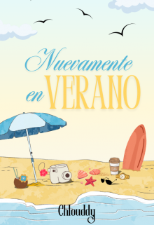 Nuevamente en verano