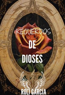  (serie recuerdos)- Recuerdos de Dioses  - 4  