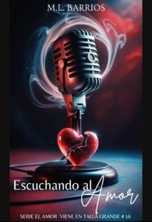 Escuchando al amor