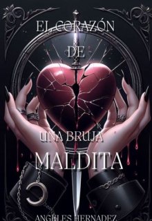 El corazon de una bruja maldita 